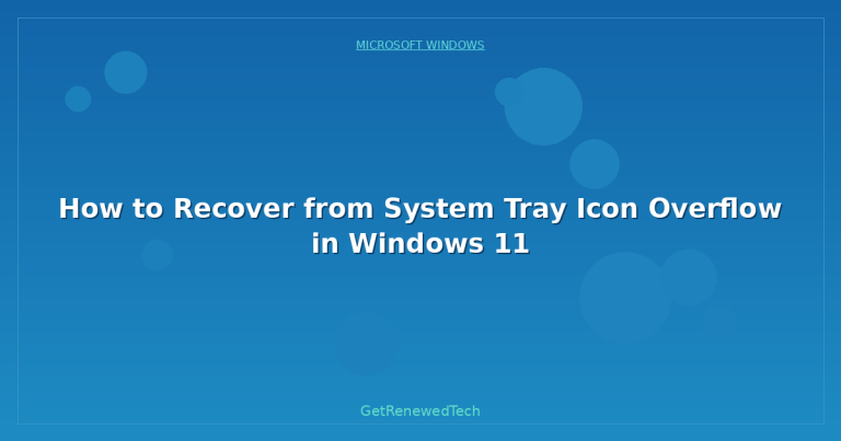 How to Recover from System Tray Icon Overflow in Windows 11 ...
