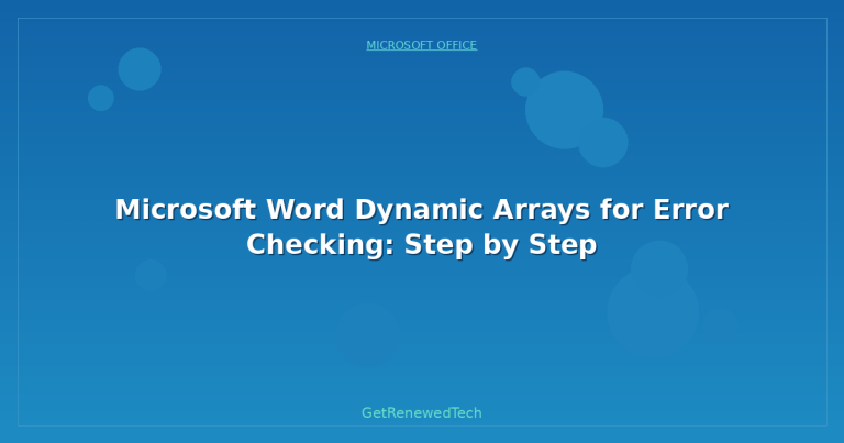 Microsoft Word Dynamic Arrays for Error Checking: Step by Step ...