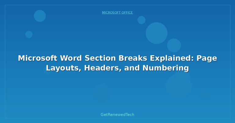Microsoft Word Section Breaks Explained: Page Layouts, Headers, and ...