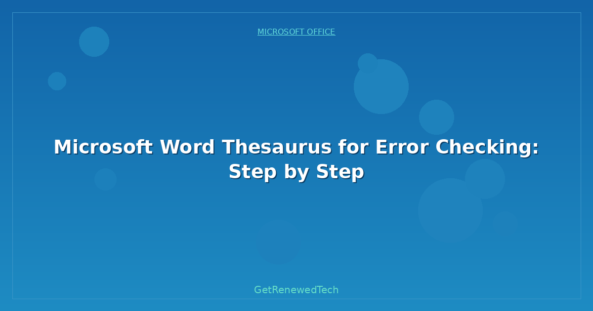 Blog Microsoft Word Thesaurus For Error Checking Step By Step